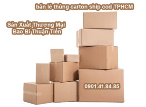 bán lẻ thùng carton ship cod TPHCM